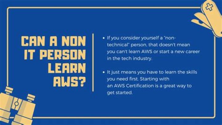 Can a non IT person learn AWS?