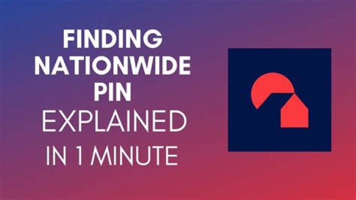 How do I find out my Nationwide pin?