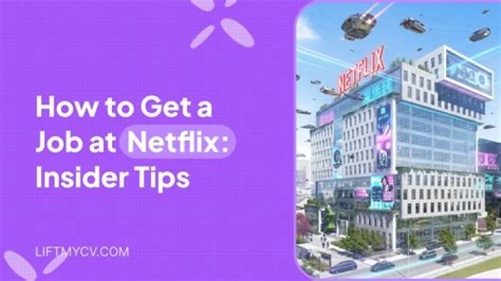 How do I get a job at Netflix?