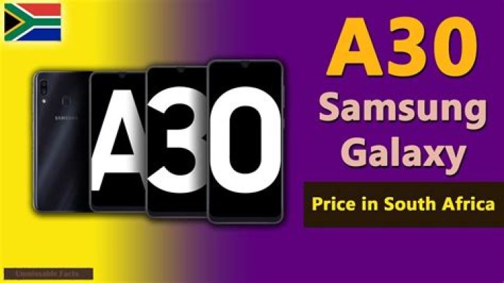 How much is a Samsung a30 in South Africa?