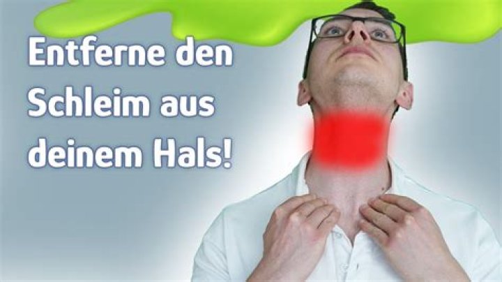 Warum habe ich immer Schleim im Hals?