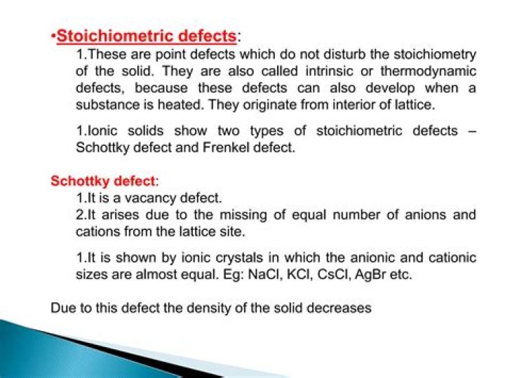 What are two types of stoichiometric defect?