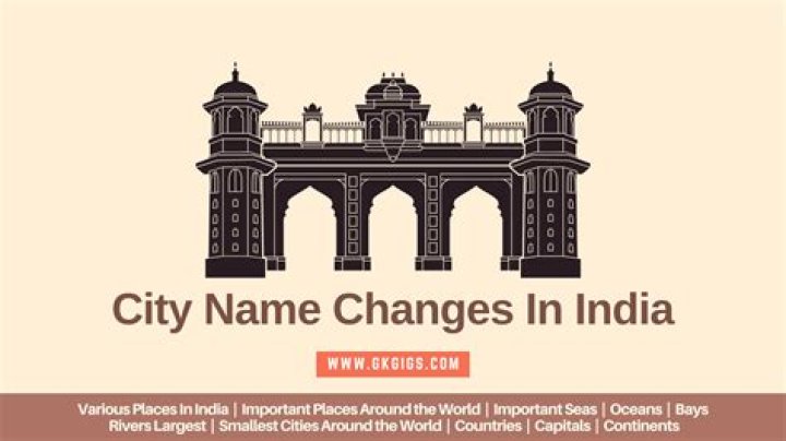 What Indian cities changed names?