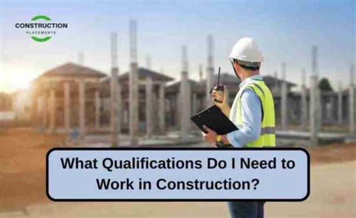 What qualifications do I need to work on a building site?